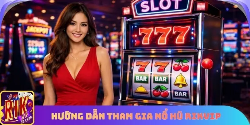 Quy trình chi tiết cách chơi quay hũ tại cổng cược uy tín