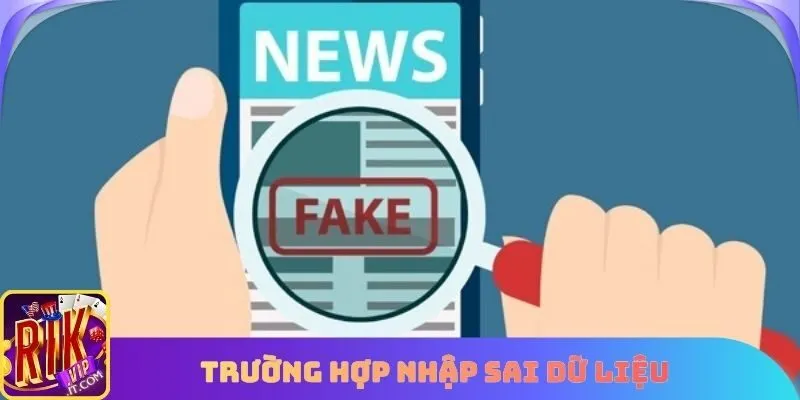 Trường hợp nhập sai dữ liệu
